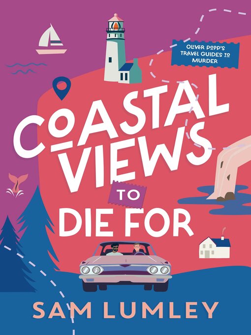 Title details for Coastal Views to Die For by Sam Lumley - Wait list